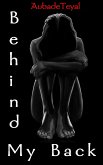 Behind My Back (eBook, ePUB)