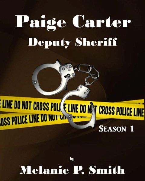 Paige Carter: Deputy Sheriff Season 1 (Crime Blog, #1) (eBook, ePUB)