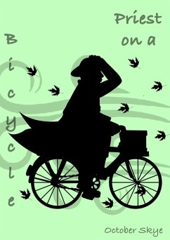 Priest on a Bicycle (eBook, ePUB) - Skye, October