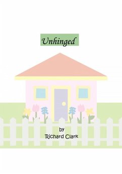 Unhinged (eBook, ePUB) - Clark, Richard