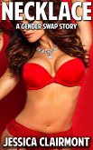 Necklace: A Gender Swap Story (Gender Swap Stories, #35) (eBook, ePUB)