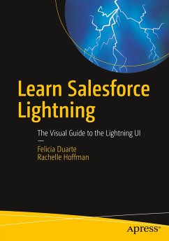Learn Salesforce Lightning - Davis, Justin;Duarte, Felicia;Hoffman, Rachelle