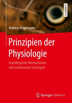 Prinzipien der Physiologie - Feigenspan, Andreas