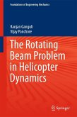 The Rotating Beam Problem in Helicopter Dynamics