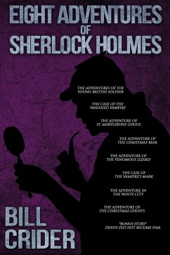 Eight Adventures of Sherlock Holmes (eBook, ePUB) - Crider, Bill