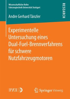 Experimentelle Untersuchung eines Dual-Fuel-Brennverfahrens für schwere Nutzfahrzeugmotoren - Tänzler, Andre Gerhard