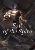 Fall of the Spire (eBook, ePUB)