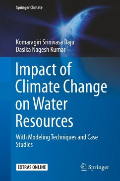 Impact of Climate Change on Water Resources - Srinivasa Raju, Komaragiri;Nagesh Kumar, Dasika