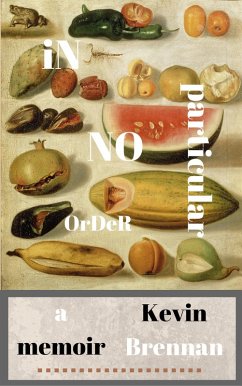 Cover In No Particular Order: A Memoir (eBook, ePUB)