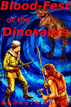 Blood-Fest of the Dinosaurs (Dino Attack, #1) (eBook, ePUB) - Rooks, Kenneth