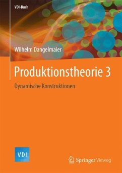 Produktionstheorie 3 - Dangelmaier, Wilhelm