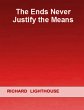 The Ends Never Justify the Means... - Bild 1