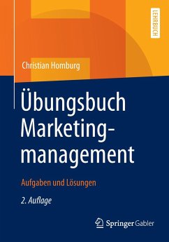 Übungsbuch Marketingmanagement - Homburg, Christian