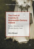 The Cost of Insanity in Nineteenth-Century Ireland