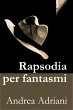 Rapsodia per fantasmi (Teatro da... - Bild 1
