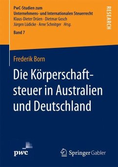 Die Körperschaftsteuer in Australien und Deutschland - Born, Frederik