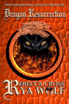 Cover Dragon Resurrection (Dragonspawn Legacy, #3) (eBook, ePUB)