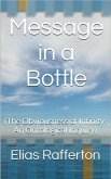 Message in a Bottle (The Obviousness of Infinity: An Ontological Inquiry) (eBook, ePUB)