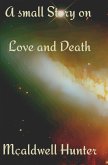 A Small Story on Love and Death (eBook, ePUB)