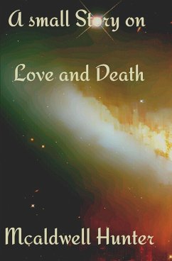 Cover A Small Story on Love and Death (eBook, ePUB)