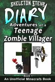 Minecraft: Diary of a Teenage Zombie Villager - Book 1 - Unofficial Minecraft Diary Books for Kids age 8 9 10 11 12 Teens Adventure Fan Fiction Series (eBook, ePUB)
