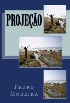 Projeção (eBook, ePUB) - Moreira, Pedro
