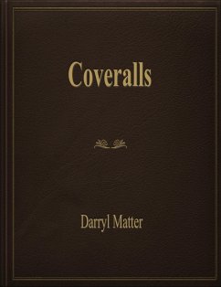 Coveralls (eBook, ePUB) - Matter, Darryl