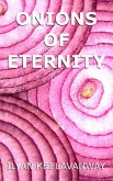 Onions of Eternity (eBook, ePUB)