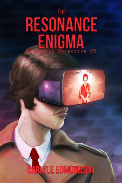 The Resonance Enigma (Dystopian Detective, #3) (eBook, ePUB) The Resonance Enigma (Dystopian Detective, #3) (eBook, ePUB)
