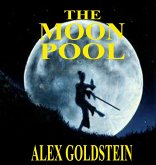 The Moon Pool (eBook, ePUB) The Moon Pool (eBook, ePUB)