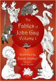 Fables of John Gay, Volume One (eBook, ePUB)