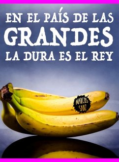 Cover En el país de las grandes la dura es el rey (eBook, ePUB)