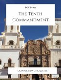 The Tenth Commandment (eBook, ePUB) The Tenth Commandment (eBook, ePUB)