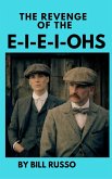 The Revenge of the E-I-E-I-Ohs (eBook, ePUB) The Revenge of the E-I-E-I-Ohs (eBook, ePUB)