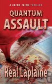 Quantum Assault - A Keeno Crime Thriller (eBook, ePUB)