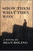 Show Them What They Won (eBook, ePUB)