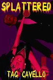 Splattered (eBook, ePUB) Splattered (eBook, ePUB)