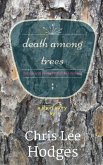 Death Among Trees (eBook, ePUB) Death Among Trees (eBook, ePUB)