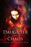 Daughter of Chaos (Red Magic, #1) (eBook, ePUB)