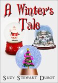 A Winter's Tale (eBook, ePUB) A Winter's Tale (eBook, ePUB)