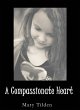 A Compassionate Heart (eBook, ePUB) - Bild 1