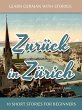 Learn German With Stories: Zurück in... - Bild 1