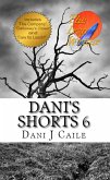 Dani's Shorts 6 (Dani J Caile's Universe, #8) (eBook, ePUB)