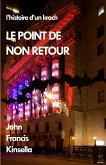 Le Point de Non Retour (eBook, ePUB)