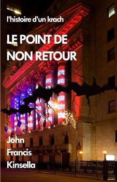 Le Point de Non Retour (eBook, ePUB) - Kinsella, John Francis