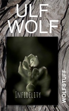 Infidelity (eBook, ePUB) - Wolf, Ulf