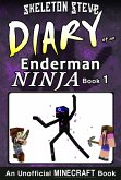 Minecraft: Diary of an Enderman Ninja - Book 1 - Unofficial Minecraft Diary Books for Kids age 8 9 10 11 12 Teens Adventure Fan Fiction Series (eBook, ePUB)