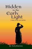 Hidden in the Early Light (eBook, ePUB)