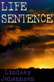 Life Sentence (eBook, ePUB) Life Sentence (eBook, ePUB)