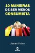 10 Maneiras de ser menos consumista... - Bild 1